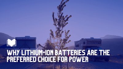 Why Lithium Batteries Are The Preferred Choice For Power